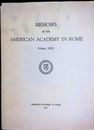 Memoirs of the American Academy in Rome Volume XXXI 