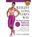 Healthy By Design: Weight Loss, God's Way: The Proven 21-Day Weight Loss Devotional Bible Study - Lose Weight For Life, Deepen Your Faith