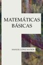 MatemAticas bAsicas.by Mateos  New 9781973825470 Fast Free Shipping<|