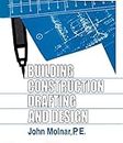 Building Construction Drafting & Design