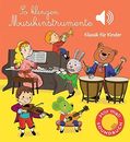 Emilie Collet So klingen Musikinstrumente: Klassik für Kinder (Soundbuch (Relié)