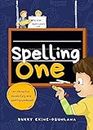 Spelling One: An Interactive Vocabulary and Spelling Workbook for 5-Year-Olds (With Audiobook Lessons) (Spelling for Kids 1)