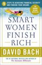 Smart Women Finish Rich: 9 Steps to Achieving Financial Security and Funding You