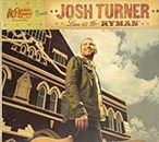 Cracker Barrel Presents: Josh Turner - Live At The Ryman
