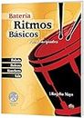 Ritmos Basicos - Bateria: Para Principiantes (Spanish Language Edition), Book & Cd