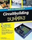 Circuitbuilding Do-It-Yourself For Dummies