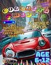 Coloring Book for Kids Automobiles fan: 40 Fantastic Pictures, 80 Interesting Facts About Autos