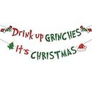 Festiko®Red Green Glittery Drink Up Grinches It's Christmas Banner Grinch Christmas Garland Banner for Xmas Party Decorations Christmas Decor for Home Wall Mantle Fireplace Party Supplies