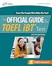 Official Guide to the TOEFL iBT Test, Sixth Edition (Informatica)