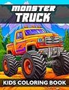 Boys Coloring Book: 100 Large Print Big Wheels and Funny Monster Trucks Coloring Pages for Kids and Boys Ages 2-3-4-5-6-7-8