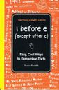 I Before E (Except After C) Young Readers Edition - Remember Facts SUSAN RANDOL