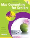 Mac Computers for Seniors In Easy Steps 2nd Edition By Nick Vandome