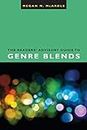 The Readers' Advisory Guide to Genre Blends (ALA Readers' Advisory)