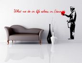 Banksy Wall Art 2016 What we do in life... Stunning Large Wall Sticker Decal UK