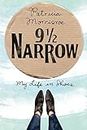 9 1/2 Narrow: My Life in Shoes (English Edition)