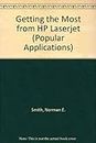 Getting the Most from HP Laserjet (Popular Applications S.)
