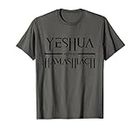 Yeshua Hamashiach Messiah Messianic Sabbath T-Shirt