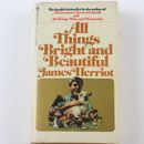 Vintage 1975 All Things Bright and Beautiful James Herriot Paperback
