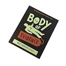 THE MYSTERIOUS PACKAGE COMPANY Body of Evidence: Best Served Cold The Murder Mystery Autopsy Game | Ultimate Gift for Murder Mystery Lovers | Handmade & Incredibly Fun