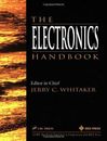 The Electronics Handbook (Electrical Engineering Handbook) by  0849383455