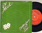 Dr Hook - Better Love Next Time - 7 inch vinyl / 45
