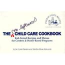 The No Leftovers! Child Care Cookbook: Kid-Tested Recipes And Menus For Centers And Home-Based Programs