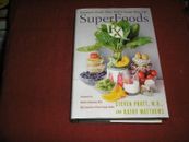 SuperFoods RX : Fourteen Foods That Will Change Your Life by Kathy Matthews and 