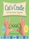 Cat's Cradle Kit: And 8 Other Fantastic String Games (Book Inclu