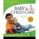 Baby & Child Care: From Pre-Birth Through the Teen Year - Paperback NEW Reisser,