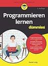 Programmieren lernen für Dummies (German Edition)