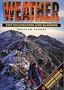 Weather for Hillwalkers and Climbers (Leisure Interests) (Leisure Interests)