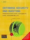 Database Security and Auditing Protecting Data Integrity and Accessibility