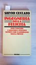 Ingegneria della felicità (Italian Edition) By Silvio Ceccato