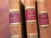 Willy.3 livres:Claudine en ménage,Claudine à Paris,Claudine à l'école.Ed 1901-02