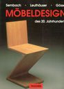 Klaus-Jurgen Sembach, Gabriele Leuthauser / diseño de mobel del siglo XX 1st