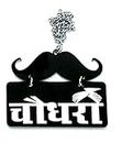 GXYS Stylish Choudhary Double Side in Hindi language Car Hanging Material-Acrylic Color-Black and White