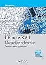 LTspice XVII - Manuel de référence: Manuel de référence