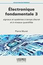Electronique Fondamentale 3 by Doe  New 9781784054809 Fast Free Shipping+-