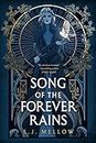 Song of the Forever Rains (The Mousai Book 1)