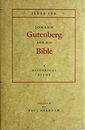 Johann Gutenberg and His Bible: A Historical Study (Typophile Chap Book, 58)