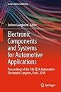 Electronic Components and Systems for Automotive Applications: Proceedings of the 5th CESA Automotive Electronics Congress, Paris, 2018 (Lecture Notes in Mobility)