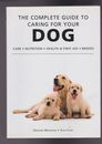 Libro de bolsillo 2004 The Complete Guide to Caring for Your Dog en muy buen estado