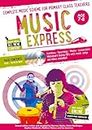 Music Express: Age 7-8 (Book + 3cds + DVD-ROM): Complete Music Scheme for Primary Class Teachers