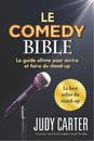 Judy Carter Le Comedy Bible (Poche)