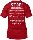 Stop Faq Service Dog Handlers T-Shirt Made in USA Size S to 5XL