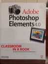 Adobe PhotoShop Elements 4.0 Classroom In A Book Paperback