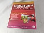 Adobe Creative Suite 5 Design Premium Digital Classroom: (Book and Video Training)