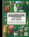 Minecraft Lexikon der Mobs. Der ultimative Leitfaden zu allen Kreaturen und Monstern: Die Bestseller-Bücher zum größten Videospiel aller Zeiten