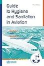 A guide to hygiene and sanitation in aviation: Water / Cleaning and Disinfedtion of Facilities