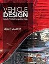 Vehicle Design: Aesthetic Principles in Transportation Design